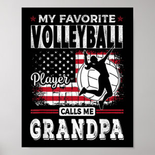 Mens My Favorite Volleyball Player Calls Me Grandp Poster