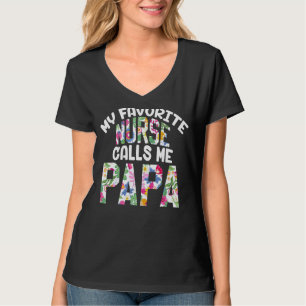 Mens My Lieblings-Krankenschwester nennt mich Papa T-Shirt