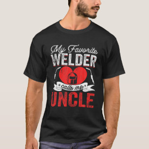 Mens My Lieblings Welder nennt mich Onkel Welding  T-Shirt