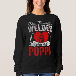 Mens My Lieblings Welder nennt mich Poppa Welding Sweatshirt