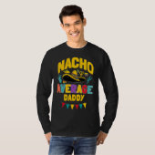 Mens Nacho Average Daddy Cinco De Mayo Mexican Mat T-Shirt (Vorne ganz)