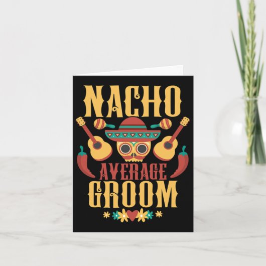 Mens Nacho Average Groom Cinco De Mayo Mexican Mat Karte (Vorderseite)