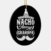 Mens Nacho Average Opa Mexican Hat Mustache Keramik Ornament (Rechts)