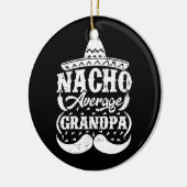 Mens Nacho Average Opa Mexican Hat Mustache Keramik Ornament (Links)