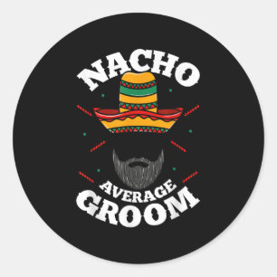 Mens Nacho Durchschnitt Groom Barted Groom Funny M Runder Aufkleber