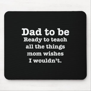 Mens neuer Papa lustig Zitat Slogan Sprichwort Mousepad