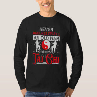 Mens Never Underestimate An Old Man Who Knows Tai  T-Shirt