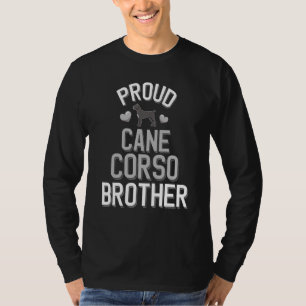 Mens Niedlich Proud Cane Corso Brother T-Shirt