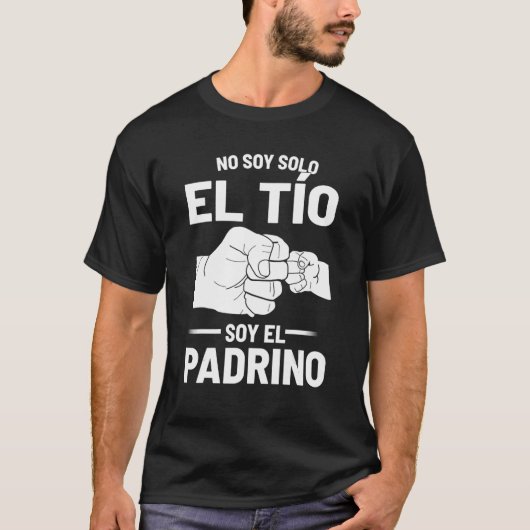 Mens No Soy Solo El Tio Soy El Padrino T-Shirt (Vorderseite)
