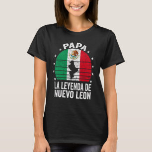 Mens Nuevo Leon Papa Mexikanischer Vater Nuevo Leo T-Shirt
