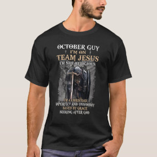 Mens October Typ Team Jesus Religious Cross Christ T-Shirt