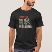 Mens Onkel den Mann der Mythos der Legende Geschen T-Shirt (Vorderseite)