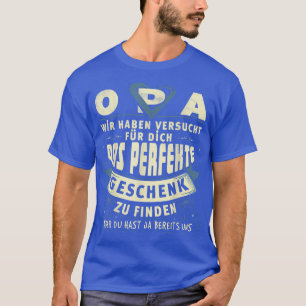 Mens Opa Großvater Vatertag Geburtstag Spaß T-Shirt