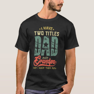 Mens Opa T-Shirt ich habe zwei Titel Vater und Opa