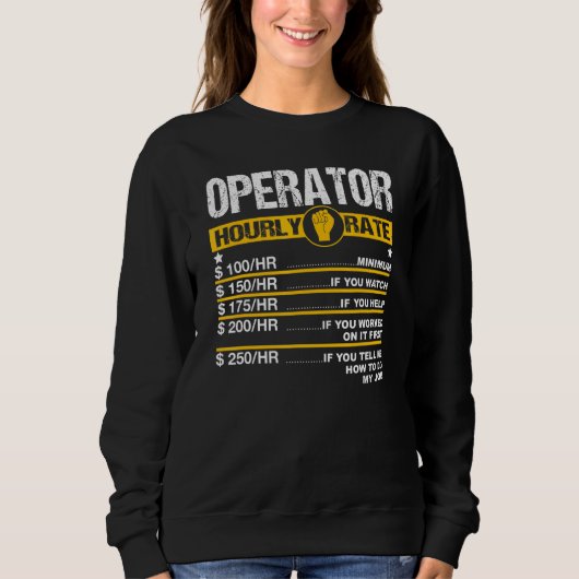 Mens Operator Stundensatz Mechanische Baggerarbeit Sweatshirt (Vorderseite)