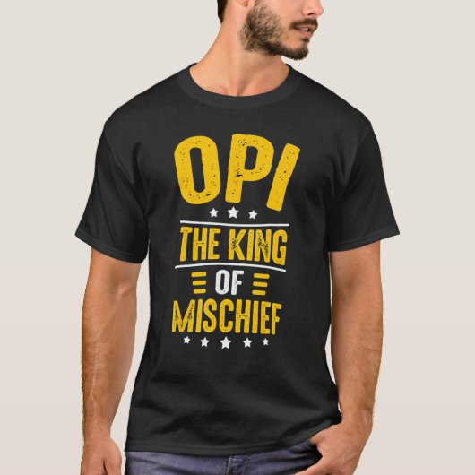 Mens Opi Idea For Men Grandpa Opi King Of Mischie T-Shirt (Vorderseite)