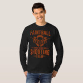 Mens Paintball macht Freunde und schießt sie T-Shirt (Vorne ganz)
