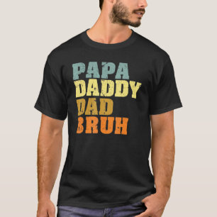 Mens Papa Daddy Vater Bruh Fathers Day Vintag Ret T-Shirt