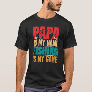 Mens Papa ist mein Name Fischen ist mein Game Fish T-Shirt