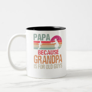 Mens PAPA weil GRANDPA für alte Typ Funny Zweifarbige Tasse