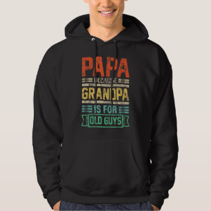Mens Papa, weil Opa ist für alte Typ Retro Da Hoodie