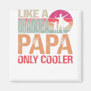 Mens PAPA wie ein Opa, NUR COOLER Vintag Magnet