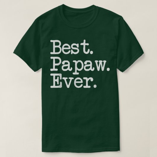 Mens Papaw Gift Best Papaw Ever T-Shirt (Design vorne)