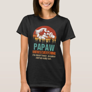 Mens Papaw weiß alles, was die Faustbumpe Familie T-Shirt
