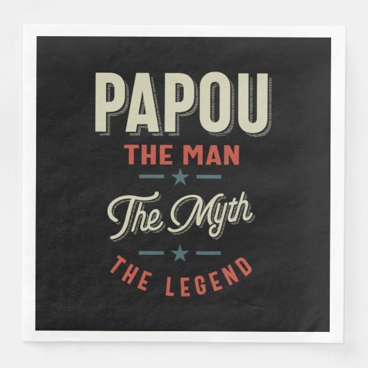 Mens Papou Shirt Geschenk: Der Mann, der Mythos, d Serviette (Vorderseite)
