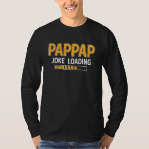 Mens Pappap Joke Loading Bitte warten Spaß Daddy F T-Shirt