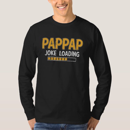Mens Pappap Joke Loading Bitte warten Spaß Daddy F T-Shirt (Vorderseite)