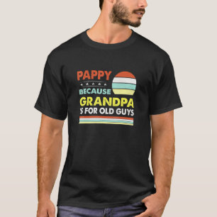 Mens Pappy, denn Opa ist für alte Typ Vintag T-Shirt