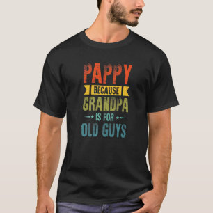 Mens Pappy, weil Großvater für alte Typ Vater T-Shirt