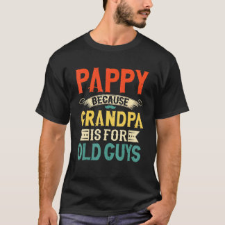 Mens Pappy, weil Großvater für alte Typ Vater T-Shirt