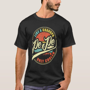 Mens Pepe wie ein Opa nur Cooler T-Shirt