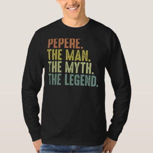 Mens Pepere Men sterben Tag Pepere Man Mythen T-Shirt