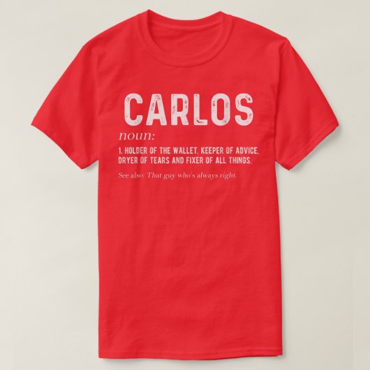 Mens Personalized Carlos Dad Noun Firstname Father T-Shirt (Design vorne)