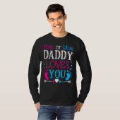 Mens Pink oder Blue Daddy Lieben, die du als Gen k T-Shirt (Vorne ganz)