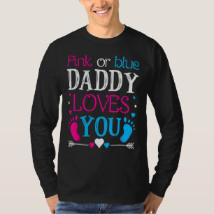 Mens Pink oder Blue Daddy Lieben, die du als Gen k T-Shirt