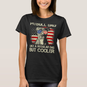 Mens Pitbull Vater Regelmäßiger Vater aber Cooler T-Shirt