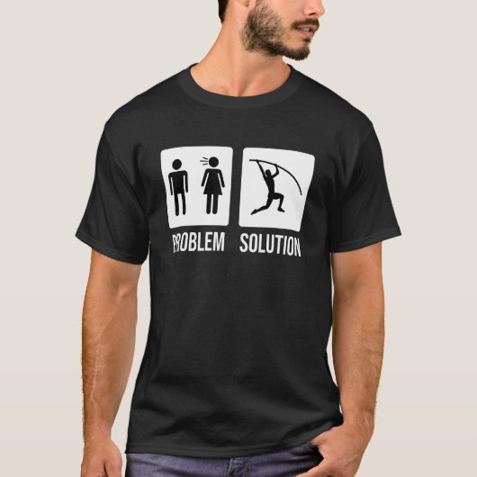 Mens Pole Vault Vaulter Jump Problem Solution T-Shirt (Vorderseite)