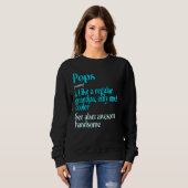 Mens Pop wie ein regelmäßiger Großvater nur viel C Sweatshirt (Vorne ganz)