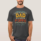 Mens Poppa s für Männer Ich habe zwei Titel Vater T-Shirt (Vorderseite)