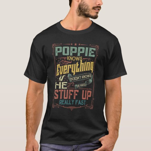 Mens Poppie weiß alles, wenn er Fa nicht kennt T-Shirt (Vorderseite)