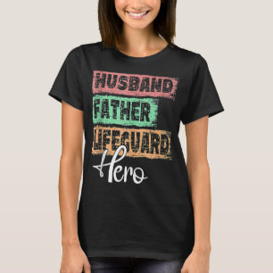 Mens Profession dad Held Vater Lifeguard T-Shirt