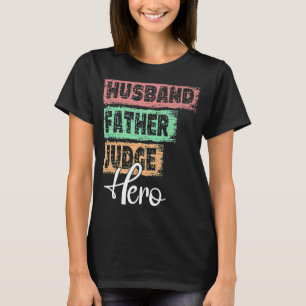 Mens Profession Papa Held Vater Richter T-Shirt
