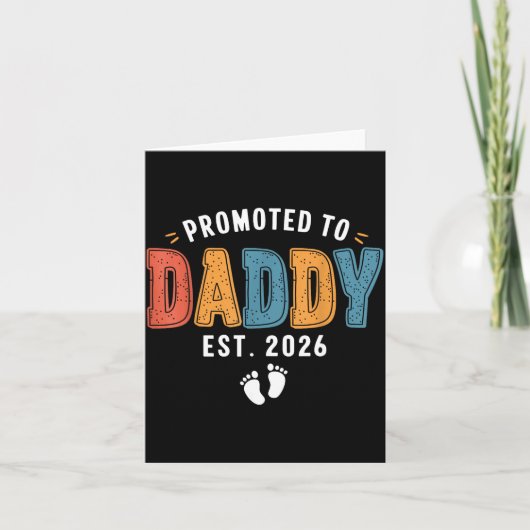 Mens Promoted To Daddy 2026 Dad Est 2026 Daddy To  Karte (Vorderseite)