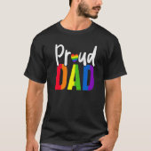Mens Proud Dad Gay Proud LGBT Pride Month  Pride T-Shirt (Vorderseite)