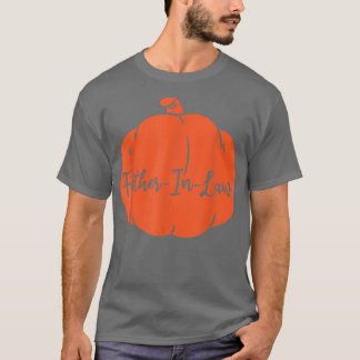 Mens Pumpkin FatherInLaw Father Matching Family Ha T-Shirt