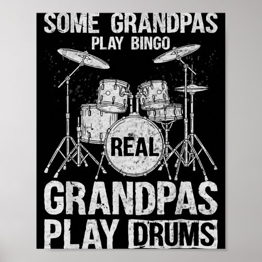 Mens Real Grandpa Play Drums Percussionist Drummer Poster (Vorne)